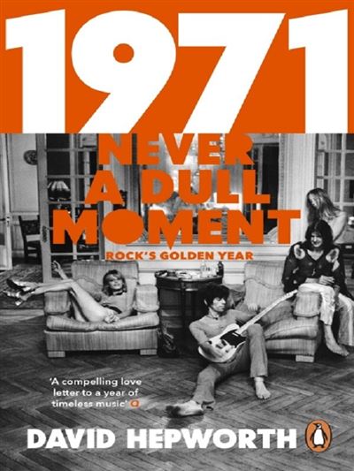 1971 - NEVER A DULL MOMENT