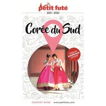 Guide Corée du Sud 2021-2022 Petit Futé