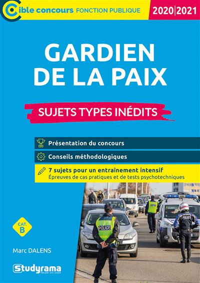 Gardien de la paix. Sujets types inédits 2020/2021 - Marc Dalens - broché