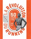 La Révolution du running