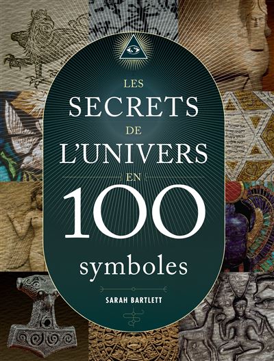 Les secrets de l'univers en 100 symboles