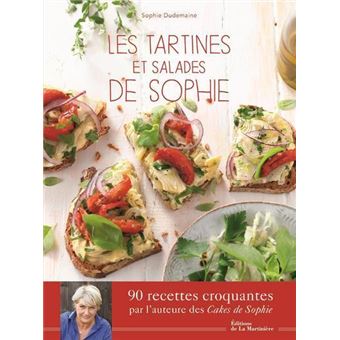 Les tartines et salades de Sophie