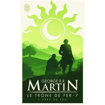 Le trône de ferL'épée de feu