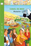 Le Canal du Midi : histoire