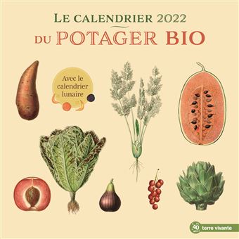 Calendrier Du Potager Bio 2022