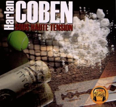 [Livre Audio] Harlan Coben - Sous haute tension [mp3 128kbps]