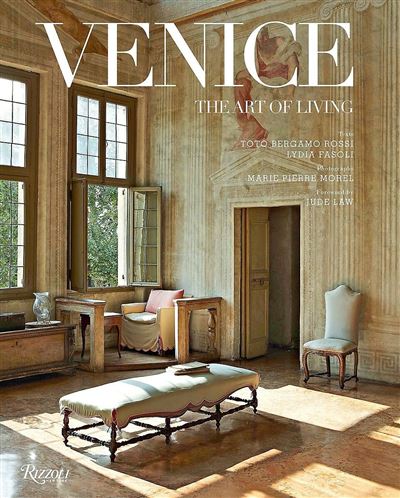 VENICE. THE ART OF LIVING