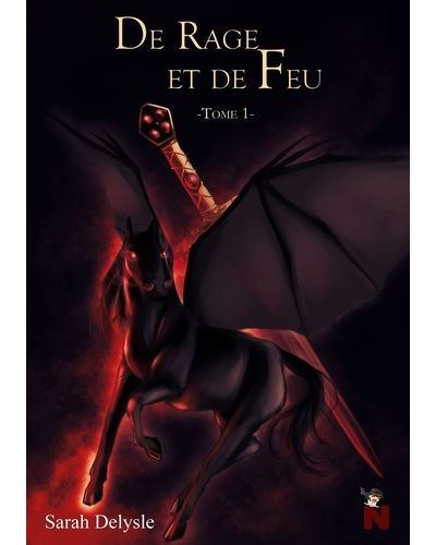 De rage et de feu - tome 1