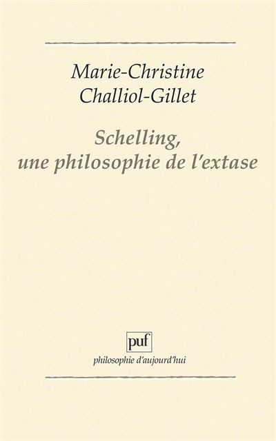 Schelling, une philosophie de l'extase