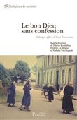 Le bon Dieu sans confession