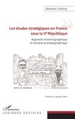 Les études stratégiques en France sous la Ve République