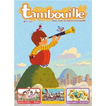 Tambouille N°1 : Dieu, moi, les autres et on touille