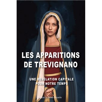 Les apparitions de Trevignano