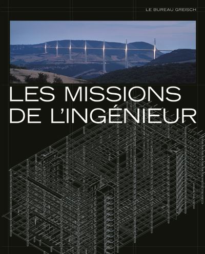 Missions de l ingenieur (les)