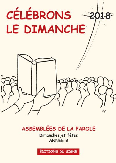 Célébrons le dimanche, Année B