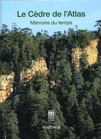 Grand livre de la cédraie marocaine