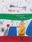 Joan Miro: Drawings Volume 4