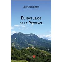 Du bon usage de la Provence