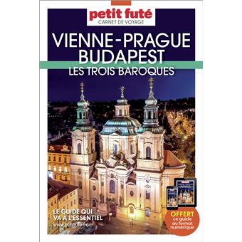 Guide Vienne-Prague-Budapest 2023 Carnet Petit Futé