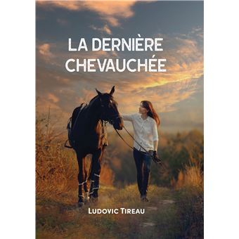 La Dernière Chevauchée