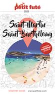 Guide Saint-Martin - Saint-Barthélémy 2023 Petit Futé