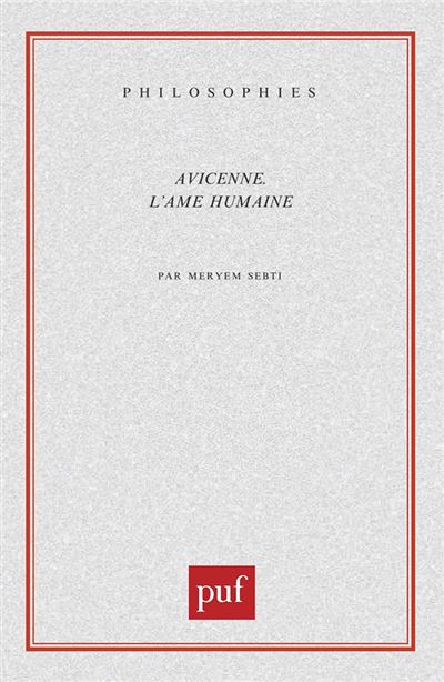 Avicenne et l'âme humaine - Meriem Sebti - broché