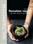 Wild & the Moon - Recettes vegan