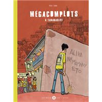 Mégacomplots à Tananarive