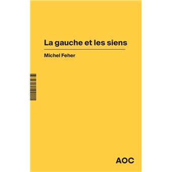 La Gauche et les siens