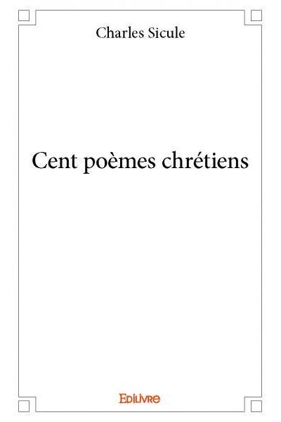 Cent poèmes chrétiens