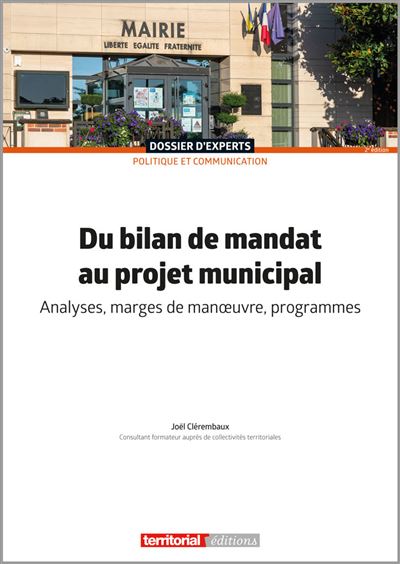 Du bilan de mandat au projet municipal analyses marges de ma