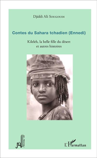 Contes du Sahara tchadien, Ennedi