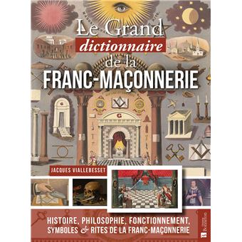Grand dictionnaire de la franc-maçonnerie