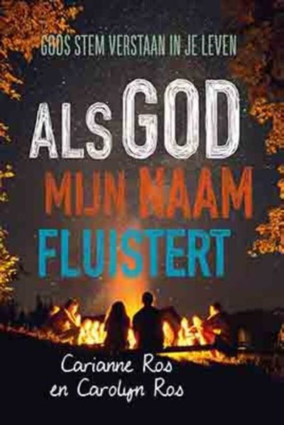Als God mijn naam fluistert