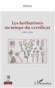 Les herboristes au temps du certificat