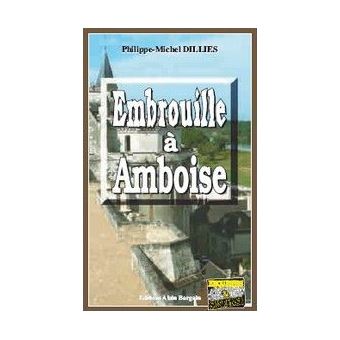 Embrouille a amboise