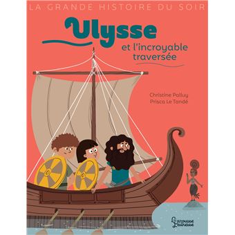 Ulysse et l'incroyable traversée
