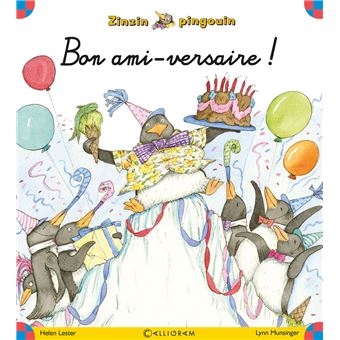 Zinzin Pingouin Tome 6 Bon Ami Versaire Helen Lester Broche Achat Livre Fnac