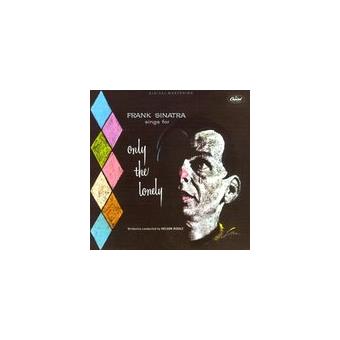 Frank Sinatra sings for only the lonely - Frank Sinatra - CD album