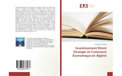 Investissement Direct Etranger et Croissance Économique en Algérie