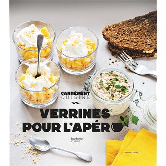 100 Recettes de Verrines pour l'apéro