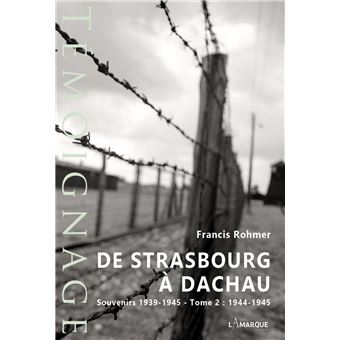 De Strasbourg à Dachau