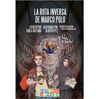 La ruta inversa de Marco Polo