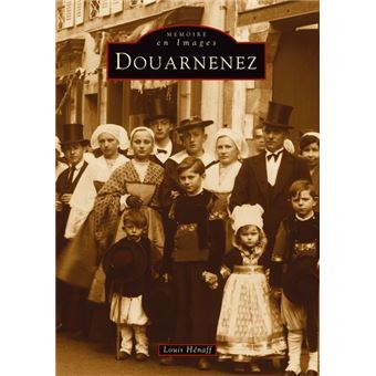 Douarnenez - Tome I