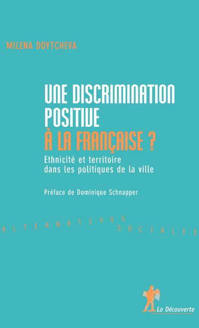 Une discrimination positive à la française ? - Milena Doytcheva - broché