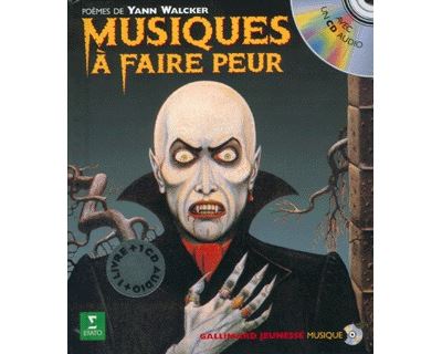 Musiques A Faire Peur Le Manoir Des Horreurs Livre Cd Yann Walcker Achat Livre Fnac