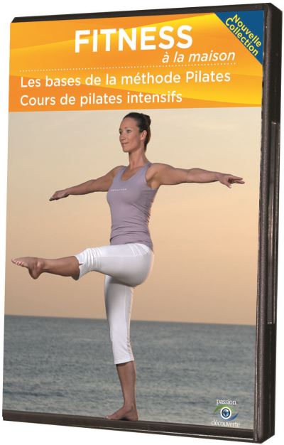 Fitness à la maison Les bases de la méthode Pilates DVD