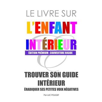 Le Livre sur l'Enfant Intérieur