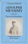 Adolphe Messimy, héraut de la République