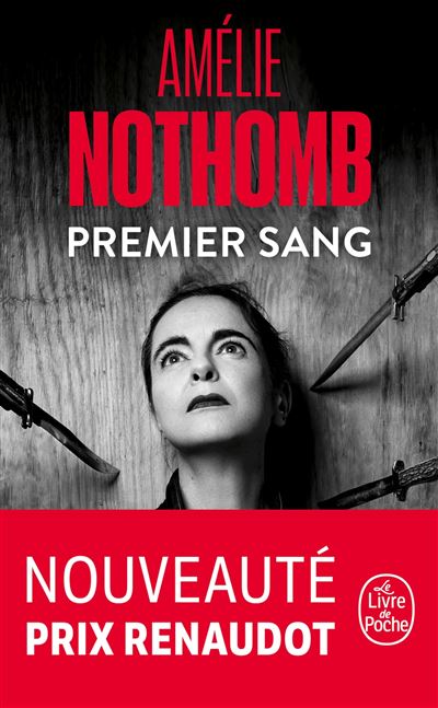Premier Sang - Amélie Nothomb - Poche
